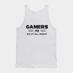 Gamer - Gamers dot it all night Tank Top